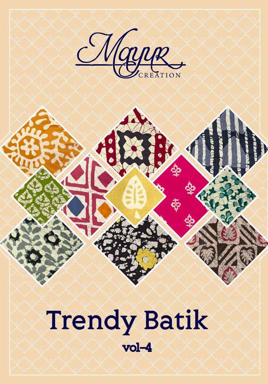 Mayur Creation Trendy Batik Vol 4 Cotton Dress Material 10 pcs Catalogue