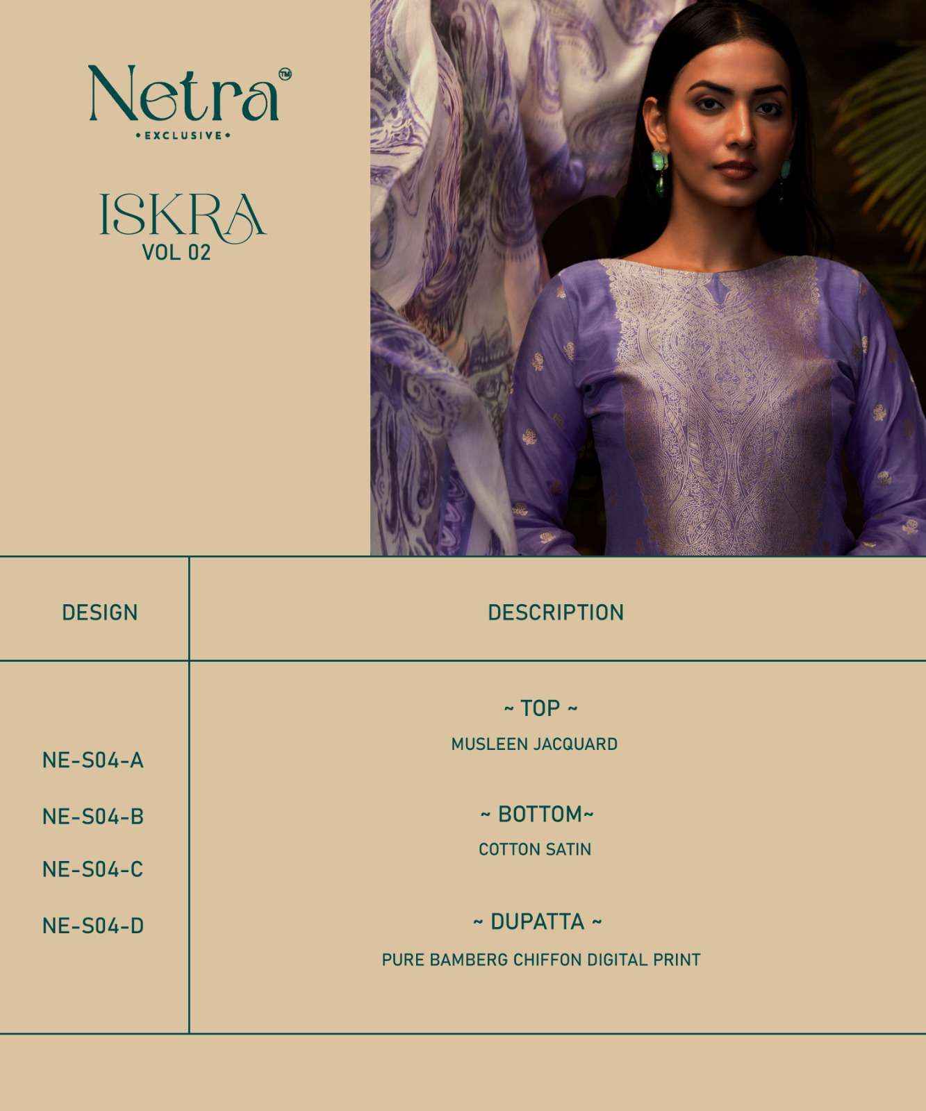 Netra Iskra Vol 2 Musline Jacquard Dress Material 4 pcs Catalogue