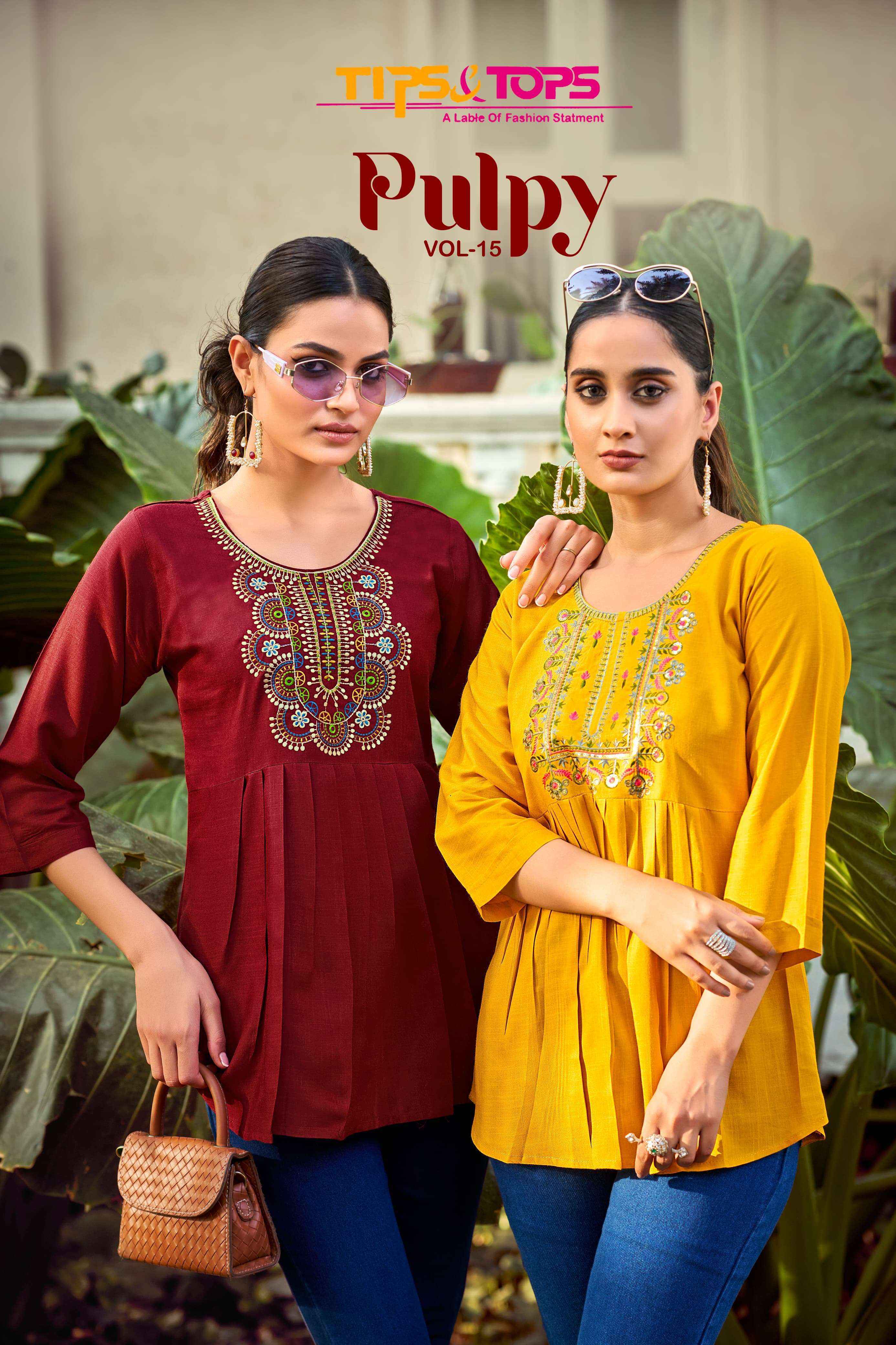 Tips & Tops Pulpy Vol-15 Rayon Top (9 pcs Catalogue)